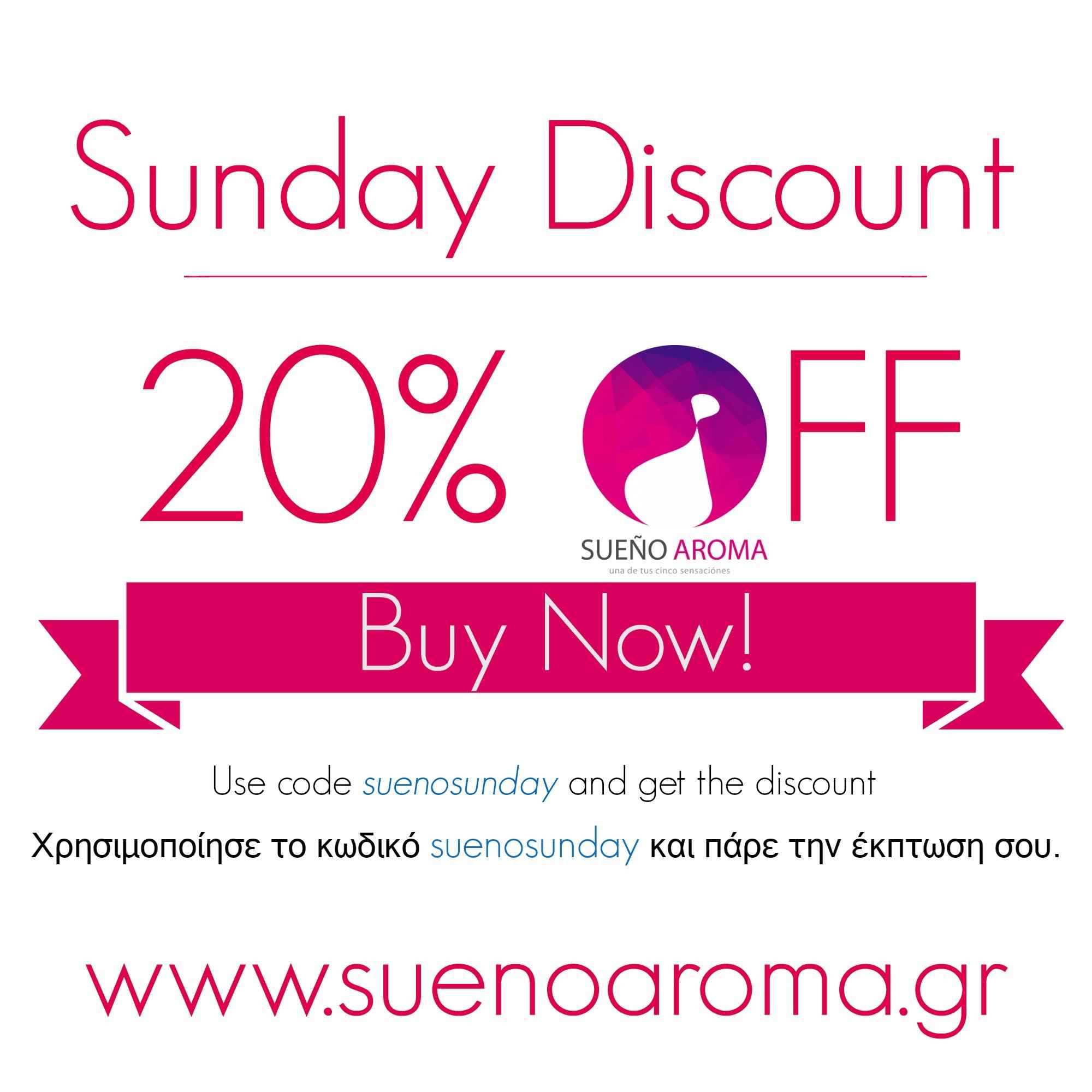 Sueño Sunday Discount 20% OFF 